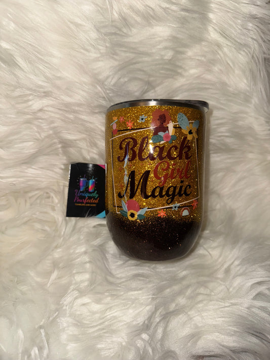 Black Girl Magic Wine Tumbler